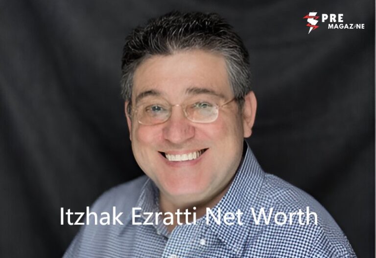 Itzhak Ezratti Net Worth: Inside His Real Estate Fortune